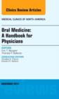 Oral Medicine: A Handbook for Physicians, An Issue of Medical Clinics : Volume 98-6 - Book