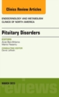 Pituitary Disorders, An Issue of Endocrinology and Metabolism Clinics of North America : Volume 44-1 - Book