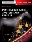 Pathologic Basis of Veterinary Disease Expert Consult - Book