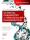 Tietz Textbook of Clinical Chemistry and Molecular Diagnostics - Book