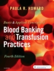 Basic & Applied Concepts of Blood Banking and Transfusion Practices - Book