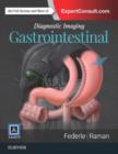 Diagnostic Imaging: Gastrointestinal - Book