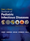 Feigin and Cherry's Textbook of Pediatric Infectious Diseases : 2-Volume Set - eBook