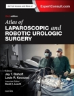 Atlas of Laparoscopic and Robotic Urologic Surgery - Book