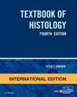 Textbook of Histology, International Edition - Book