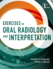 Exercises in Oral Radiology and Interpretation - Book