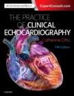 Practice of Clinical Echocardiography - Book