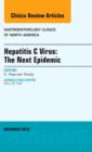 Hepatitis C Virus: The Next Epidemic, An issue of Gastroenterology Clinics of North America : Volume 44-4 - Book