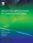 Industrial Applications of Carbon Nanotubes - Book