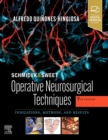 Schmidek and Sweet: Operative Neurosurgical Techniques : Indications, Methods and Results - eBook