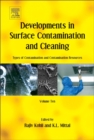 Developments in Surface Contamination and Cleaning: Types of Contamination and Contamination Resources : Volume 10 - Book