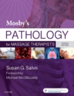 Mosby's Pathology for Massage Therapists - Book
