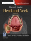 Diagnostic Imaging: Head and Neck - Book
