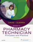 Mosby's Pharmacy Technician : Principles and Practice - Book