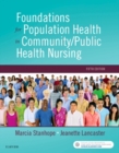 Foundations for Population Health in Community/Public Health Nursing - Book