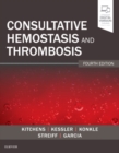Consultative Hemostasis and Thrombosis - Book