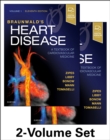 Braunwald's Heart Disease: A Textbook of Cardiovascular Medicine, 2-Volume Set - Book