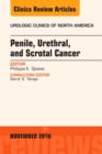 Penile, Urethral, and Scrotal Cancer, An Issue of Urologic Clinics of North America : Volume 43-4 - Book