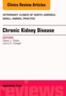 Chronic Kidney Disease, An Issue of Veterinary Clinics of North America: Small Animal Practice : Volume 46-6 - Book