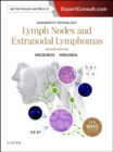 Diagnostic Pathology: Lymph Nodes and Extranodal Lymphomas - Book