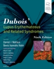 Dubois' Lupus Erythematosus and Related Syndromes - Book