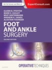 Operative Techniques: Foot and Ankle Surgery - Book