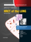Specialty Imaging: HRCT of the Lung : Specialty Imaging: HRCT of the Lung E-Book - eBook