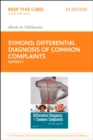 Differential Diagnosis of Common Complaints E-Book : Differential Diagnosis of Common Complaints E-Book - eBook