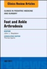 Foot and Ankle Arthrodesis, An Issue of Clinics in Podiatric Medicine and Surgery : Volume 34-3 - Book
