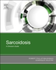 Sarcoidosis : A Clinician's Guide - Book