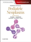 Diagnostic Pathology: Pediatric Neoplasms - Book