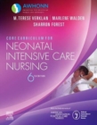 Core Curriculum for Neonatal Intensive Care Nursing - Book