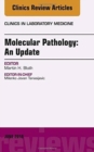 Molecular Pathology: An Update, An Issue of the Clinics in Laboratory Medicine : Volume 38-2 - Book