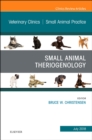 Theriogenology, An Issue of Veterinary Clinics of North America: Small Animal Practice : Volume 48-4 - Book