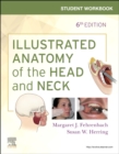 Student Workbook for Illustrated Anatomy of the Head and Neck - Book