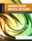 Kinn's The Administrative Medical Assistant : An Applied Learning Approach - Book
