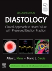Diastology : Clinical Approach to Heart Failure with Preserved Ejection Fraction - Book