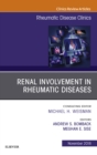 Renal Involvement in Rheumatic Diseases , An Issue of Rheumatic Disease Clinics of North America - eBook