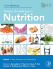 Present Knowledge in Nutrition : Basic Nutrition and Metabolism - Book