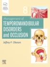 Management of Temporomandibular Disorders and Occlusion - Book