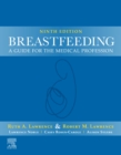 Breastfeeding : A Guide for the Medical Professional - eBook