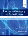 Electrocardiography of Arrhythmias: A Comprehensive Review - Book