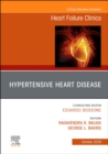 Hypertensive Heart Disease, An Issue of Heart Failure Clinics : Volume 15-4 - Book