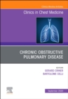 Chronic Obstructive Pulmonary Disease, An Issue of Clinics in Chest Medicine - eBook