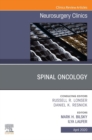 Spinal Oncology An Issue of Neurosurgery Clinics of North America - eBook