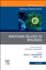 Infections Related to Biologics An Issue of Infectious Disease Clinics of North America - eBook