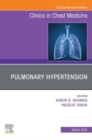 Pulmonary Hypertension, an issue of Clinics in Chest Medicine - eBook