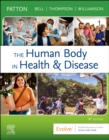 The Human Body in Health & Disease - Softcover - Book