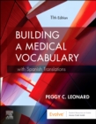 Building a Medical Vocabulary : with Spanish Translations - Book