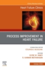 Process Improvement in Heart Failure, An Issue of Heart Failure Clinics EBK : Process Improvement in Heart Failure, An Issue of Heart Failure Clinics EBK - eBook